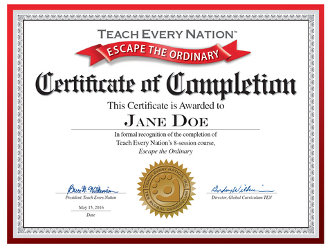 "Escape The Ordinary" Certificate of Course Completion